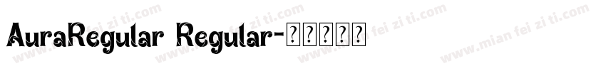 AuraRegular Regular字体转换